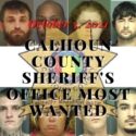 Calhoun County Sheriff's Office Most Wanted 10/12/2021