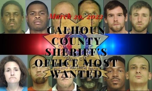 Calhoun County Most Wanted for March 29, 2022