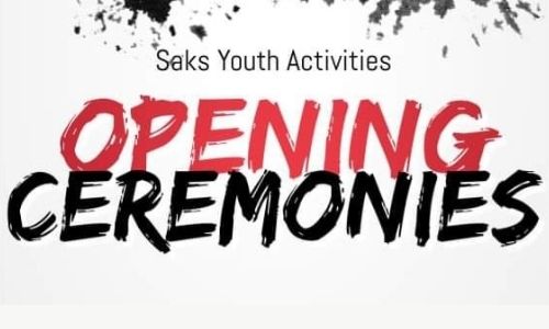 Saks Youth Activities Opening Ceremonies