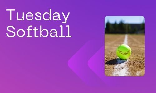 Tuesday Softball