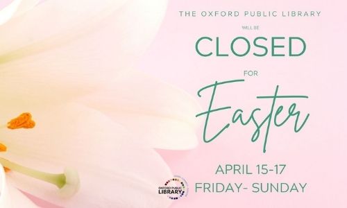 OPL Closed for Easter