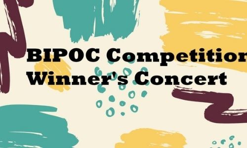 BIPOC Competition Winner's Concert