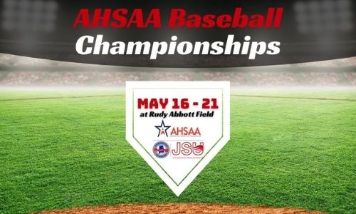 AHSAA Baseball Championships at Rudy Abbott Field