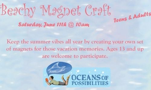 Beachy Magnet Craft (teen & adult)