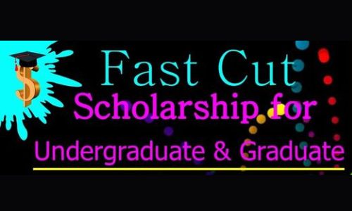 Fast Cut Scholarships