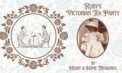 Ruby's Victorian Tea Party