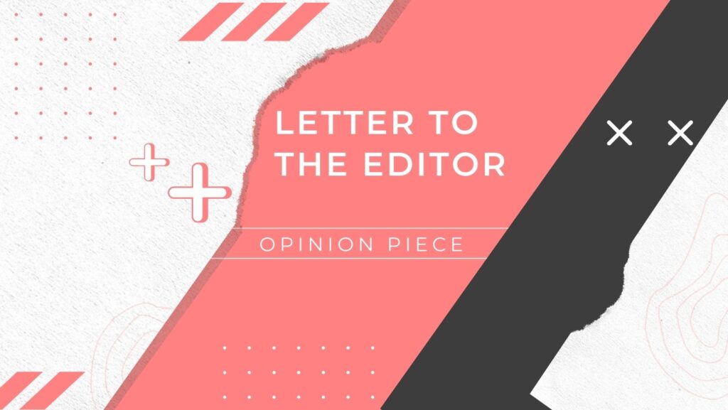 Letter to the Editor Regarding Roe v Wade