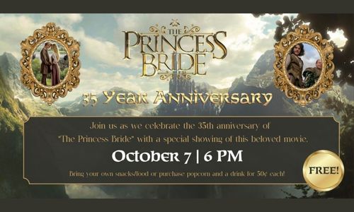 The Princess Bride 35 Year Anniversary Movie Showing