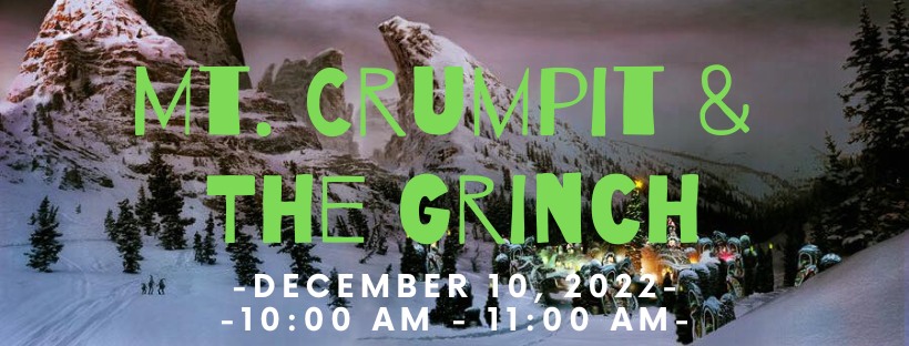 Mt. Crumpit & The Grinch - Calhoun Journal