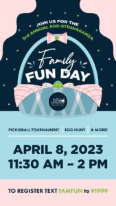 3RD ANNUAL EGG-STRAVAGANZA FAMILY FUN DAY