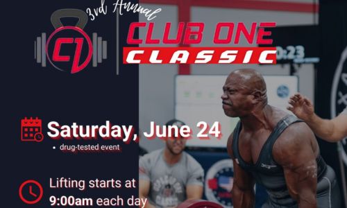 3rd Annual Club One Classic Powerlifting Meet