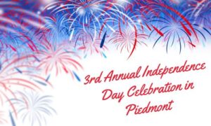 3rd Annual Independence Day Celebration Piedmont