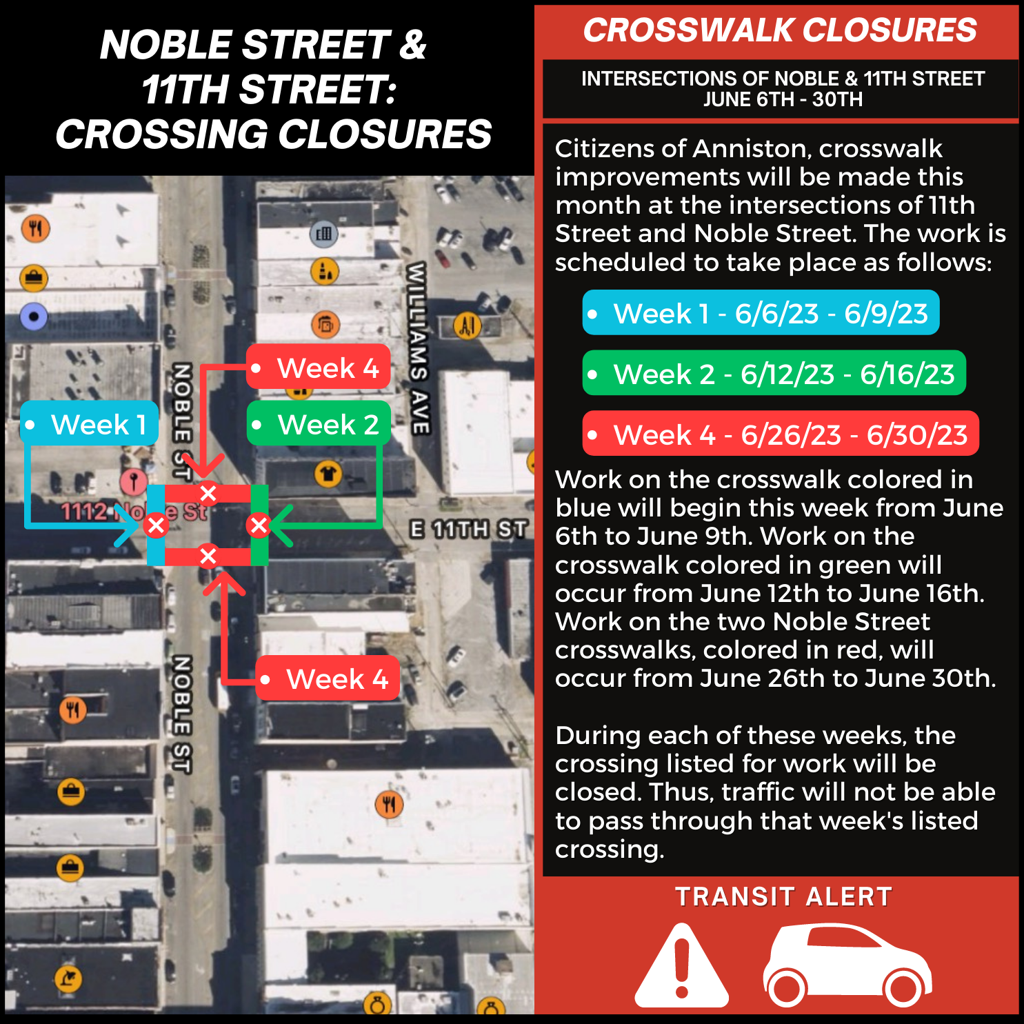 City of Anniston Transit Alert Noble & 11th Street Crossing Closures June 2023