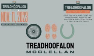 Shoes, Hooves, and Wheels Return to the McClellan Trails in the Second Annual Treadhoofalon on November 11, 2023