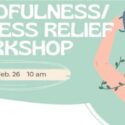 MindfulnessStress Relief Workshop