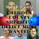 03 05 24 Calhoun County Sheriff Most Wanted Cover