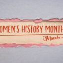 Ayers Campus to host Women’s History Month events