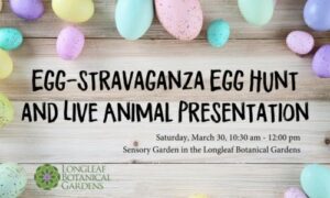 Egg-stravaganza Egg Hunt and Live Animal Presentation