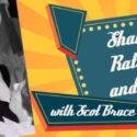 Shake, Rattle, and Roll with Scot Bruce