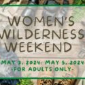 Women's Wilderness Weekend