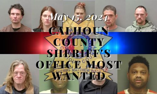 05 15 24 Calhoun County Sheriff Most Wanted Cover