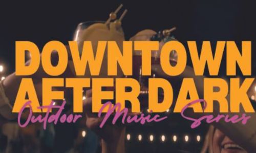 Downtown After Dark Music Series