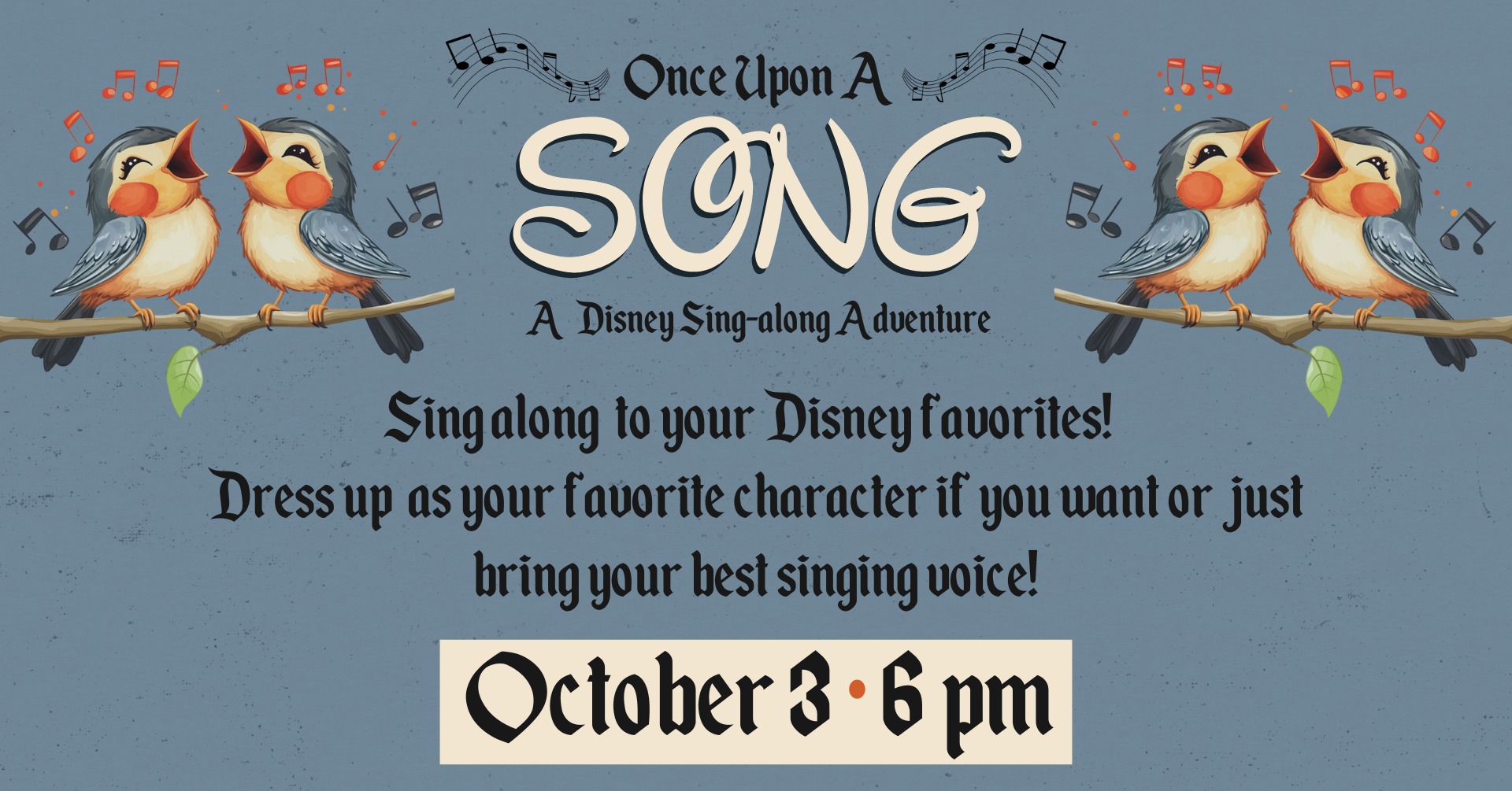 Once Upon a Song – A Disney Sing-along Adventure