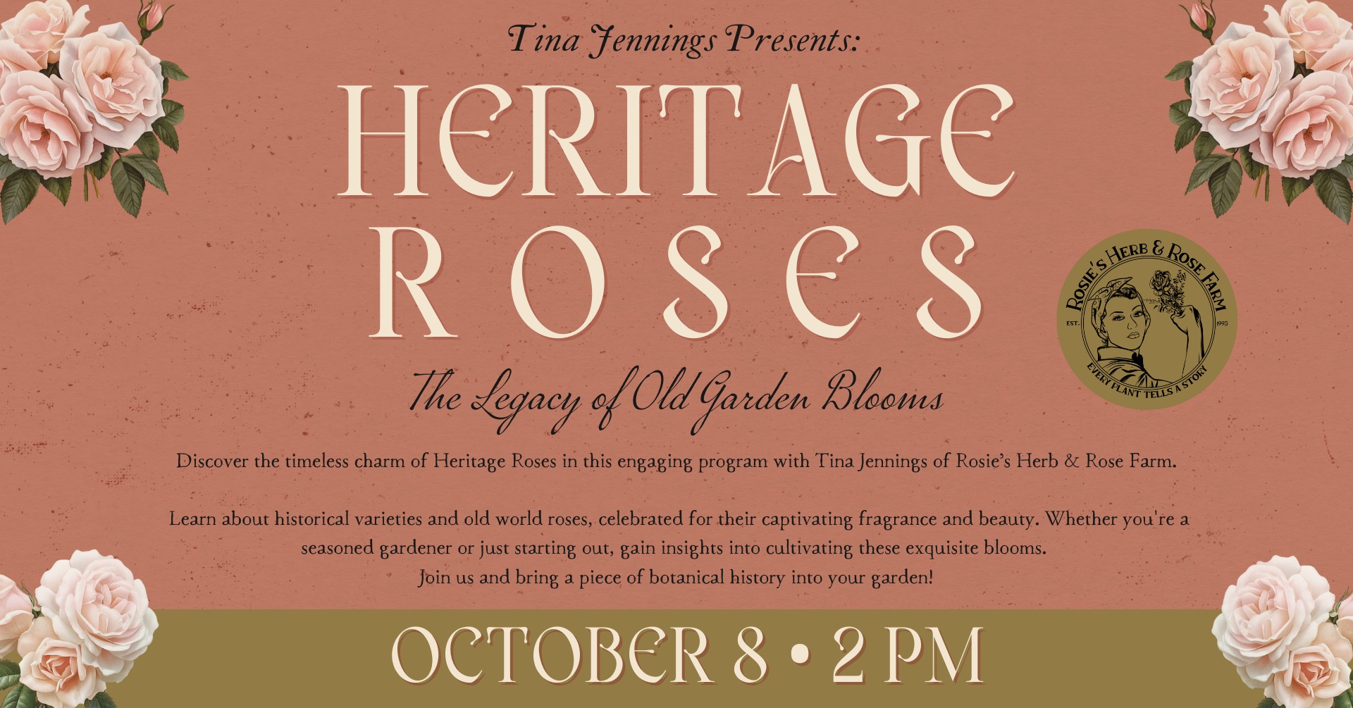 Tina Jennings Presents: Heritage Roses – The Legacy of Old Garden Blooms