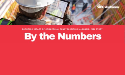 ABC ALABAMA A NEW STUDY SHEDS LIGHT ON THE COMMERCIAL CONSTRUCTION INDUSTRY’S ECONOMIC IMPACT ON ALABAMA