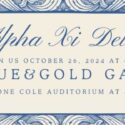 Alpha Xi Delta's Blue & Gold Gala Set For Saturday In Leone Cole Auditorium