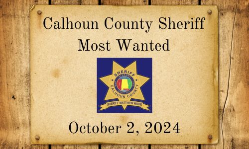 Calhoun County Sheriff Most Wanted Oct 2, 2024 cover