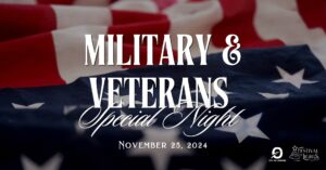 Special Night: Milatary & Veterans