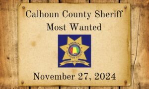 Calhoun County Sheriff Most Wanted November 27, 2024 Cover photo