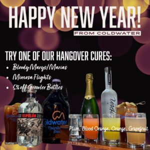 Pre-Game & Hangover Cure: New Year's Eve at Coldwater