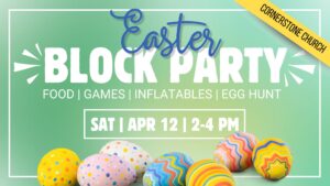 Easter Block Party & Egg Hunt '25