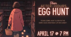 Teen After - Hours Egg Hunt