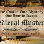Berman Escape Room: Medieval Mysteries