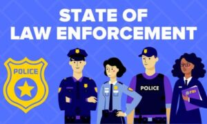 State of Law Enforcement