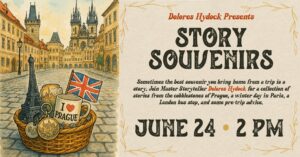Dolores Hydock Presents: Story Souvenirs
