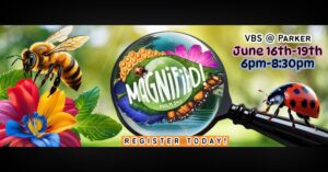 VBS 2025 @ Parker Memorial Baptist Church