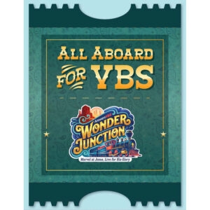 Wonder Junction VBS 2025
