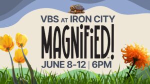 Iron City Vacation Bible School