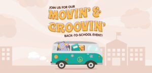 Movin' & Groovin' Back-to-School Event