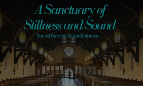 July Sound Bath at St. Michael's