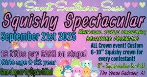 Squishy Spectacular by Sweet Southern Sass Pageants
