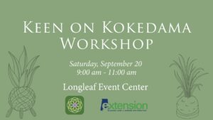 Keen on Kokedama Workshop