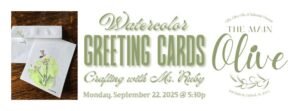 Crafting with Ms. Ruby - Watercolor Greeting Cards