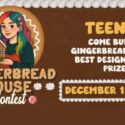 Teen Gingerbread House Contest