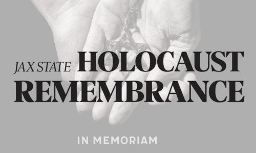 Jax State Holocaust Remembrance to Promote Education, Reflection, and Community Dialogue