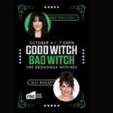 Good WitchBad Witch Flies into Jax State’s Randy Owen Center on Oct. 4
